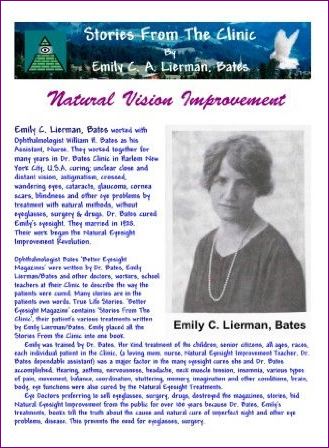 Stories From The Clinic By Emily C. A. Lierman, Bates: Natural Vision Improvement